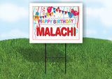 MALACHI HAPPY BIRTHDAY BALLOONS 18 in x 24 in Yard Sign Road Sign with Stand