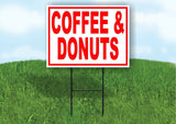 Coffee & Donuts RED background Yard Sign Road with Stand LAWN SIGN