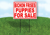Bichon Frises PUPPIES FOR SALE RED Yard Sign Road with Stand LAWN SIGN