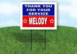 MELODY THANK YOU SERVICE 18 in x 24 in Yard Sign Road Sign with Stand