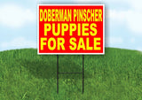 Doberman Pinscher PUPPIES FOR SALE YELLOW Yard Sign Road with Stand LAWN SIGN