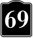 69 Bay Garage Door Plate Field Lane Gate Number BLACK Aluminum Composite Sign