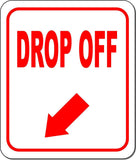 DROP OFF RED 8 Arrow Variations Metal Aluminum composite sign