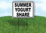 SUMMER YOGURT SHARE BLACK WHITE Yard Sign with Stand LAWN SIGN