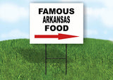 ARKANSAS FAMOUS FOOD RIGHT ARROW Yard Sign w Stand LAWN SIGN Single