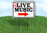 LIVE MUSIC TODAY RED NOTES RIGHT ARROW Yard Sign with Stand LAWN SIGN