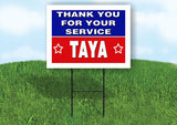 TAYA THANK YOU SERVICE 18 in x 24 in Yard Sign Road Sign with Stand