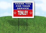 TENLEY THANK YOU SERVICE 18 in x 24 in Yard Sign Road Sign with Stand