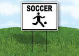 SOCCER WITH BORDER Yard Sign with Stand LAWN SIGN