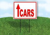CARS STRAIGHT arrow red Yard Sign with Stand LAWN SIGN