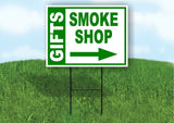 GIFTS SMOKE SHOP BOLD RIGHT arrow GREEN 18inx24in Yard Road Sign w/  Stand