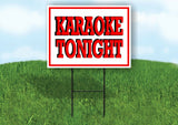 KARAOKE TONIGHT RED Yard Sign with Stand LAWN SIGN