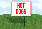 Hot Dogs Red Yard Sign ROAD SIGN with Stand LAWN POSTER