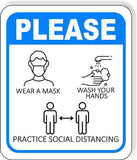 Please wear a mask wash hands practice social distancing Aluminum composite sign