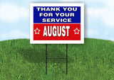 AUGUST THANK YOU SERVICE 18 in x 24 in Yard Sign Road Sign with Stand