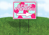 APPLE PICKING RIGHT ARROW Yard Sign Road with Stand LAWN SIGN Single sided