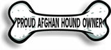 Proud Afghan Hound Owner Bone Car Magnet Bumper Sticker 3"x7"