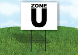 ZONE U BLACK WHITE Yard Sign with Stand LAWN SIGN