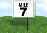 MILE 7 DISTANCE MARKER  RUNNING RACE  Yard Sign Road Sign with Stand LAWN POSTER