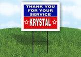 KRYSTAL THANK YOU SERVICE 18 in x 24 in Yard Sign Road Sign with Stand