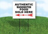 WASHINGTON AUTHENTIC FOOD LEFT ARROW Yard Sign w Stand LAWN SIGN Single
