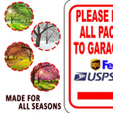 Please Deliver All Packages To Garage Door RIGHT arrow No USPS LOGO Metal sign