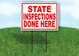 STATE INSPECTIONS DONE RED WHITE Yard Sign Road with Stand LAWN SIGN