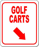 GOLF CARTS RED 8 Arrow Variations Metal Aluminum composite sign