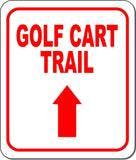 GOLF CART TRAIL RED 8 Arrow Variations Metal Aluminum composite sign