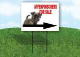 AFFENPINSCHERS FOR SALE DOG RIGHT ARROW Yard Sign with Stand LAWN SIGN