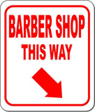 BARBER SHOP THIS WAY DIRECTIONAL RED 8 Arrow Variations Aluminum composite sign