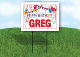 GREG HAPPY BIRTHDAY BALLOONS 18 in x 24 in Yard Sign Road Sign with Stand