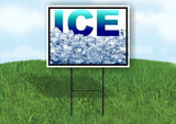 ICE ICE CUBES Yard Sign Road with Stand LAWN SIGN