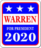 WARREN FOR PRESIDENT 2020 Metal Aluminum composite sign