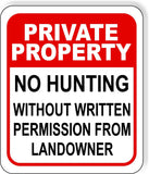 PRIVATE PROPERTY NO HUNTING WITHOUT PERMISSION RED Aluminum composite sign