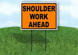 Shoulder Work Ahead Construction ORANGE Yard Sign Road with Stand LAWN SIGN
