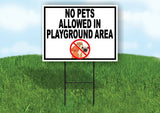 NO PETS IN PLAYGROUND RED CIRCLE DOGS Yard Sign Road with Stand LAWN SIGN