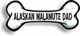 Dog Dad  Alaskan Malamute Bone Car Magnet Bumper Sticker 3"x7"