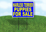 Hairless Terrier PUPPIES FOR SALE YELLOW Yard Sign Road with Stand LAWN SIGN