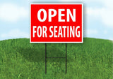 OPEN FOR SEATING RED Plastic Yard Sign ROAD SIGN with Stand