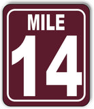 Mile 14 Distance Marker Brown Running Race 5k Marathon Aluminum Composite Sign