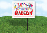 MADELYN HAPPY BIRTHDAY BALLOONS 18 in x 24 in Yard Sign Road Sign with Stand