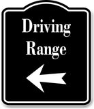 Driving Range Golf Course Left Arrow BLACK Aluminum Composite Sign