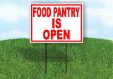 FOOD PANTRY IS OPEN RED Yard Sign Road with Stand LAWN SIGN