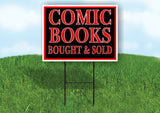 COMIC BOOKS BOUGHT AND SOLD RED BLACK Yard Sign with Stand LAWN SIGN