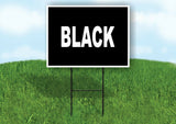 WORD BLACK SIGN Yard Sign with Stand LAWN SIGN