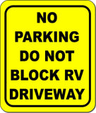 No parking do not block driveway Yellow Black Aluminum composite metal sign