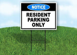 RESIDENT PARKING ONLY Yard Sign Road with Stand LAWN SIGN