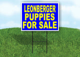Leonberger PUPPIES FOR SALE YELLOW BLUE Yard Sign Road with Stand LAWN SIGN