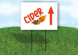 CIDER STRAIGHT ARROW Yard Sign with Stand LAWN SIGN
